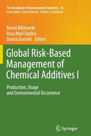 Book Global Risk-Based Management of Chemical Additives I Bernd Bilitewski