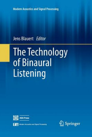 Kniha Technology of Binaural Listening Jens Blauert