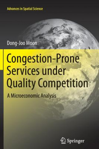 Buch Congestion-Prone Services under Quality Competition Dong-Joo Moon