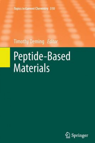 Knjiga Peptide-Based Materials Timothy Deming