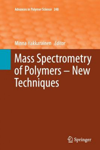 Kniha Mass Spectrometry of Polymers - New Techniques Minna Hakkarainen