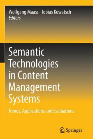 Kniha Semantic Technologies in Content Management Systems Wolfgang Maass