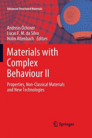 Knjiga Materials with Complex Behaviour II Andreas Oechsner