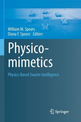 Könyv Physicomimetics William M. Spears