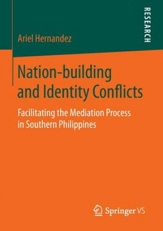 Книга Nation-building and Identity Conflicts Ariel Hernandez