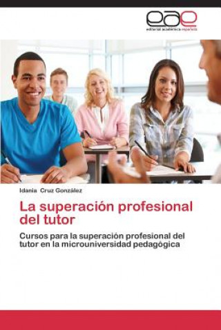 Carte superacion profesional del tutor Idania Cruz González