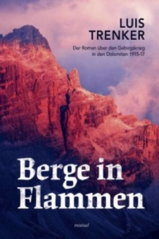 Книга Berge in Flammen Luis Trenker
