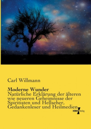 Книга Moderne Wunder Carl Willmann