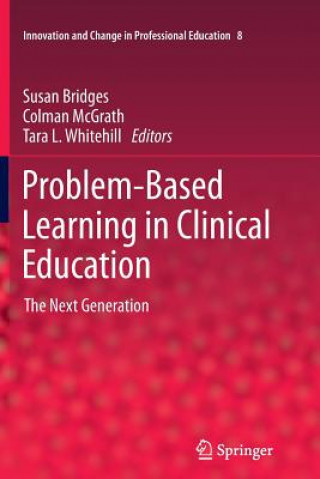 Kniha Problem-Based Learning in Clinical Education Susan Bridges