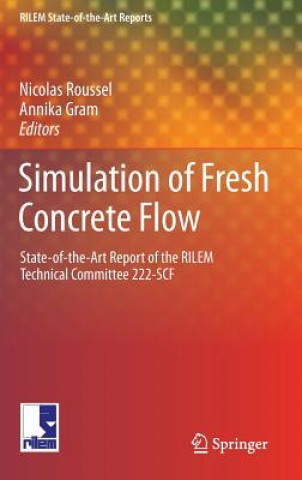 Buch Simulation of Fresh Concrete Flow Nicolas Roussel