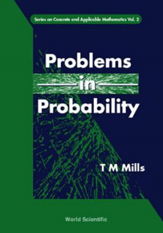 Knjiga Problems In Probability T M Mills