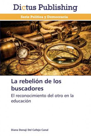 Book rebelion de los buscadores Diana Donají Del Callejo Canal