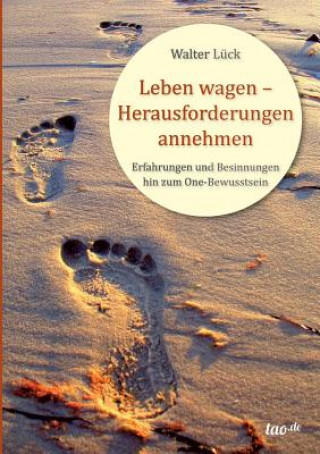 Kniha Leben Wagen - Herausforderungen Annehmen Walter Lück