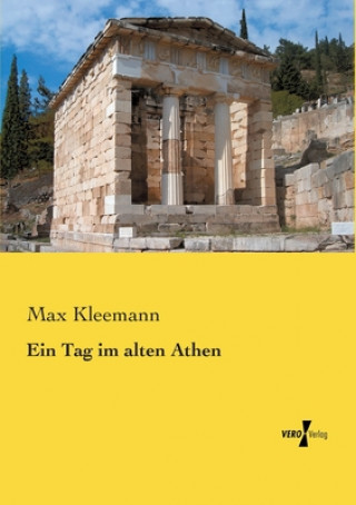 Knjiga Tag im alten Athen Max Kleemann