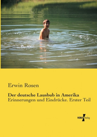 Βιβλίο deutsche Lausbub in Amerika Erwin Rosen