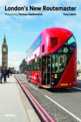 Kniha London's New Routemaster Tony Lewin