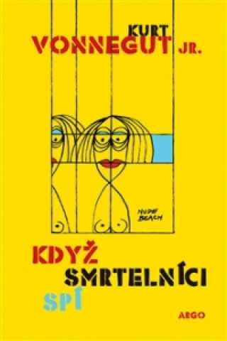 Książka Když smrtelníci spí Kurt Vonnegut jr.