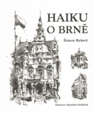 Libro Haiku o Brně Šimon Ryšavý