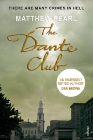Kniha Dante Club Matthew Pearl