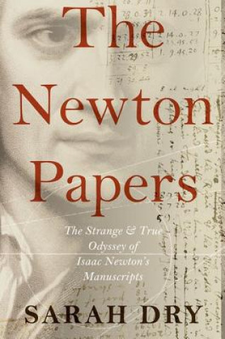 Livre Newton Papers Sarah Dry