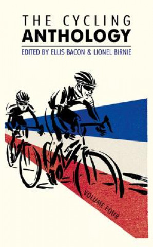 Kniha Cycling Anthology Lionel Birnie