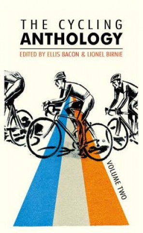 Livre Cycling Anthology Lionel Birnie