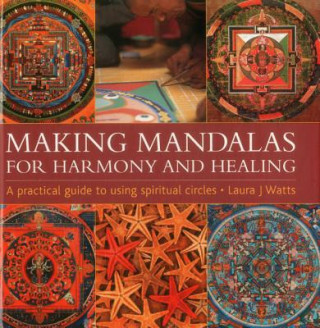 Kniha Making Mandalas Laura J. Watts