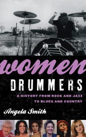 Könyv Women Drummers Angela Smith