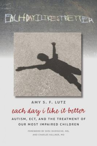Carte Each Day I Like It Better Amy S. F. Lutz