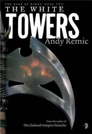 Buch The White Towers Andy Remic