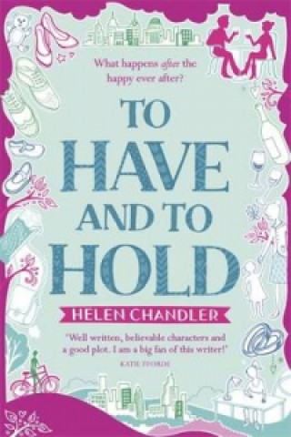 Buch To Have and to Hold Helen Chandler