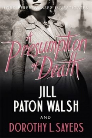 Книга Presumption of Death Dorothy L Sayers