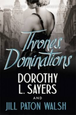 Kniha Thrones, Dominations Dorothy L Sayers