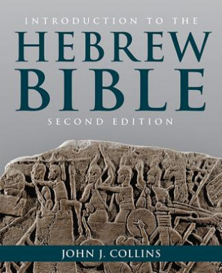 Carte Introduction to the Hebrew Bible John J Collins