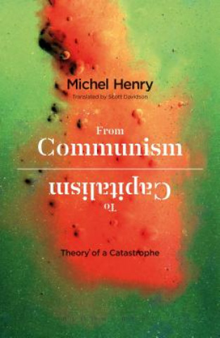 Książka From Communism to Capitalism Michel Henry