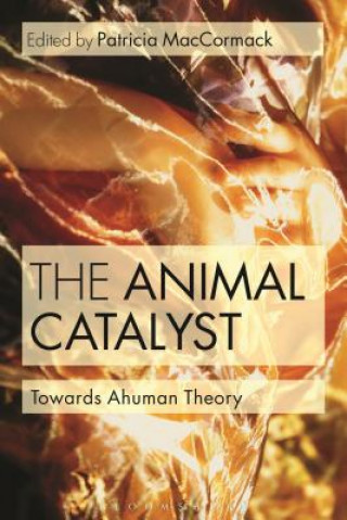 Könyv Animal Catalyst Patricia Maccormack