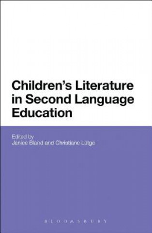 Kniha Children's Literature in Second Language Education Janice Bland