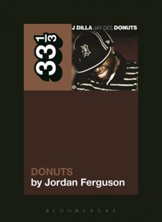 Kniha J Dilla's Donuts Jordan Ferguson