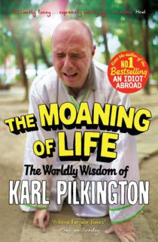 Kniha Moaning of Life Karl Pilkington