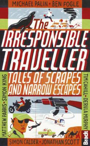 Kniha Irresponsible Traveller Jennifer Barclay