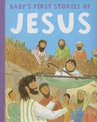 Kniha Baby's First Stories of Jesus Jan Lewis
