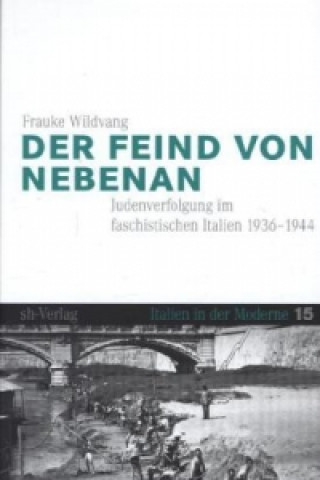 Kniha Der Feind von nebenan Frauke Wildvang