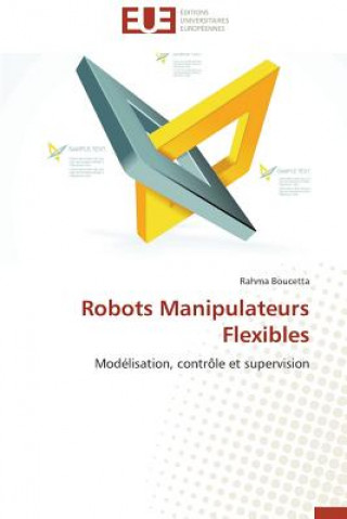 Kniha Robots Manipulateurs Flexibles Rahma Boucetta