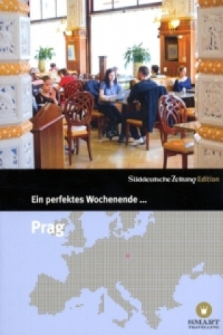 Carte Ein perfektes Wochenende... in Prag Steffen Jänicke