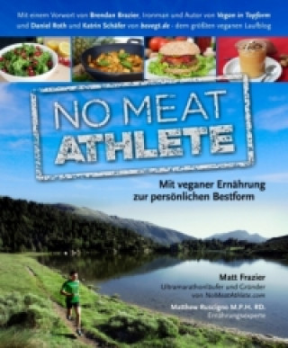 Könyv No Meat Athlete Matt Frazier