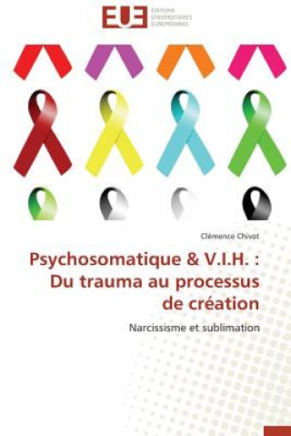 Kniha Psychosomatique V.I.H. Clémence Chivot