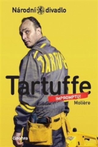 Kniha Tartuffe Impromptu! Moliere