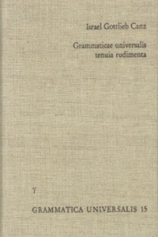 Knjiga Grammaticae universalis tenuia rudimenta Israel G Canz