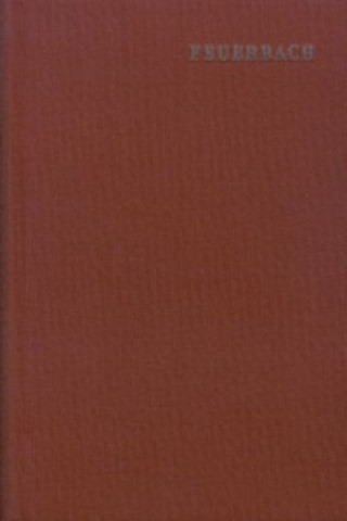 Könyv Ludwig Feuerbach: Sämtliche Werke / Band 5: Pierre Bayle. Ein Beitrag zur Geschichte der Philosophie und Menschheit Ludwig Feuerbach