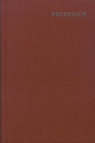 Książka Ludwig Feuerbach: Sämtliche Werke / Band 8: Vorlesungen über das Wesen der Religion Ludwig Feuerbach